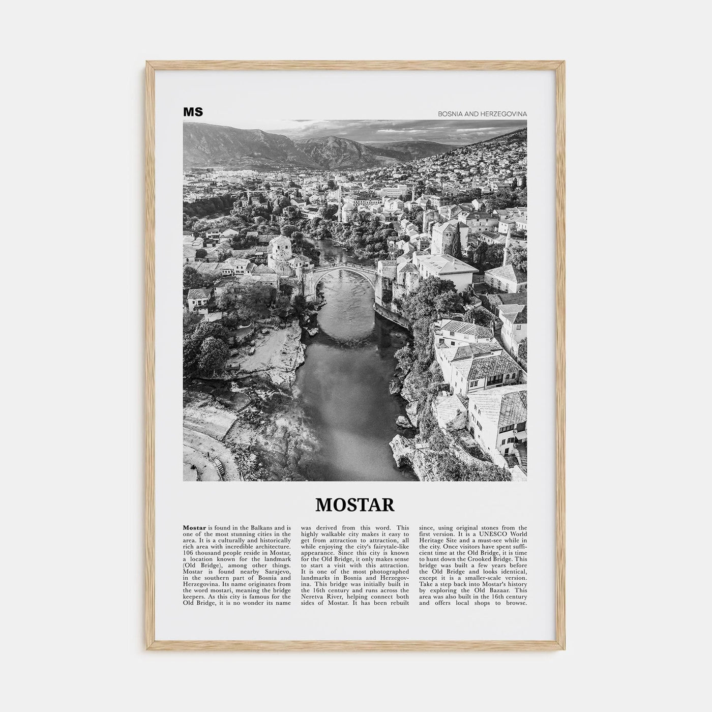 Mostar Poster Natural Wood / 8x12 in Nbourhood Travel B&W Poster