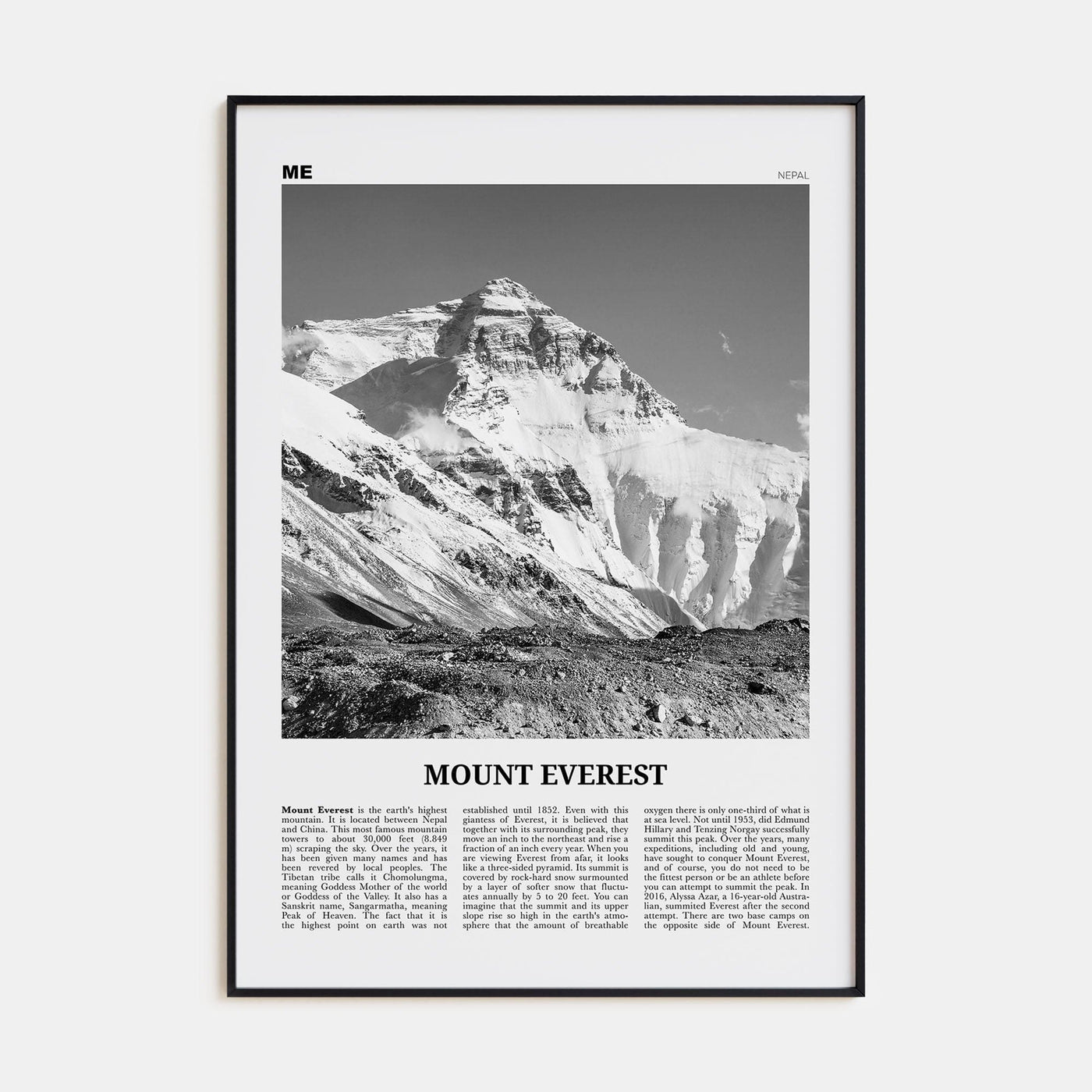 Mount Everest Poster None / 8x12 in Nbourhood Travel B&W Poster