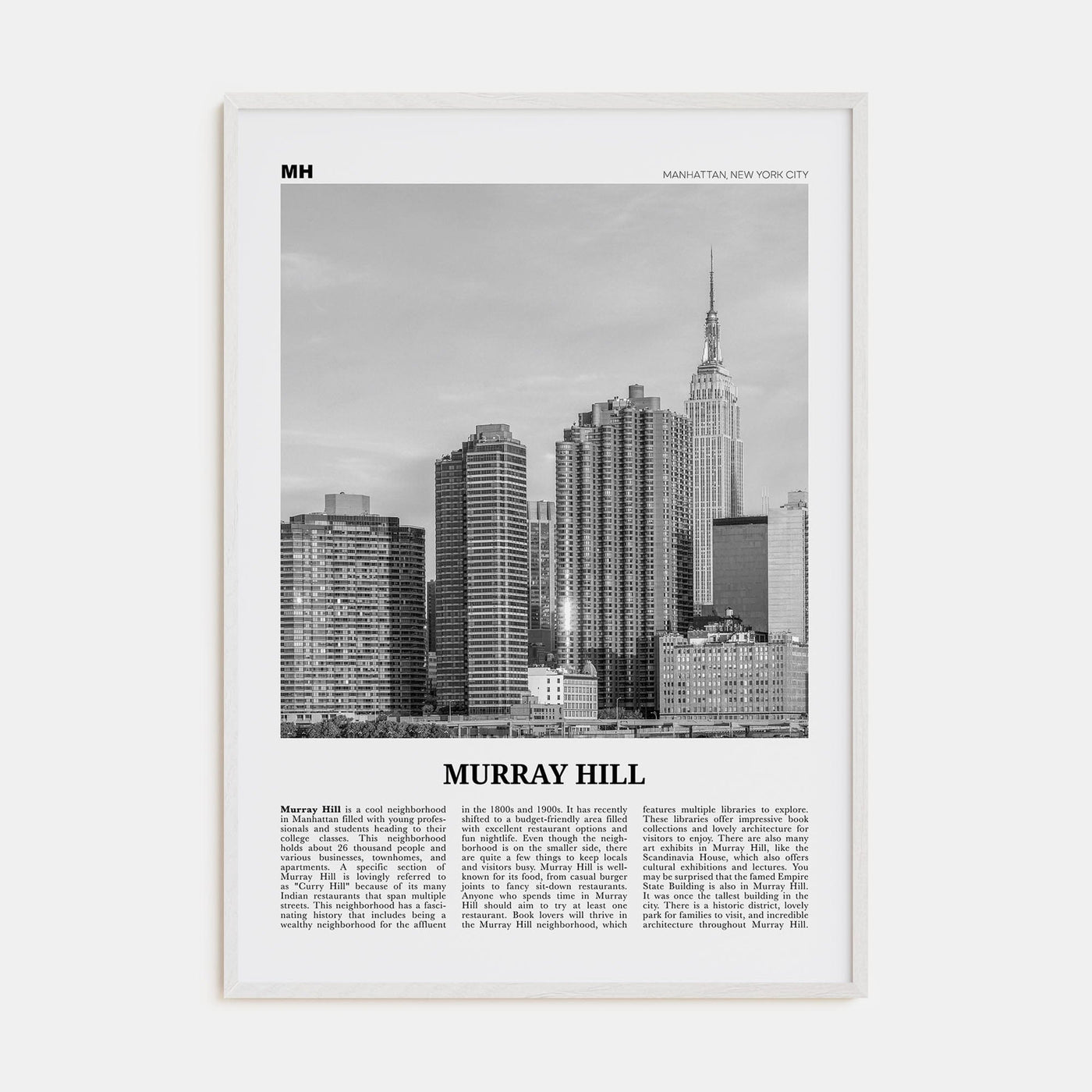 Murray Hill Poster White Wood / 8x12 in Nbourhood Travel B&W Poster