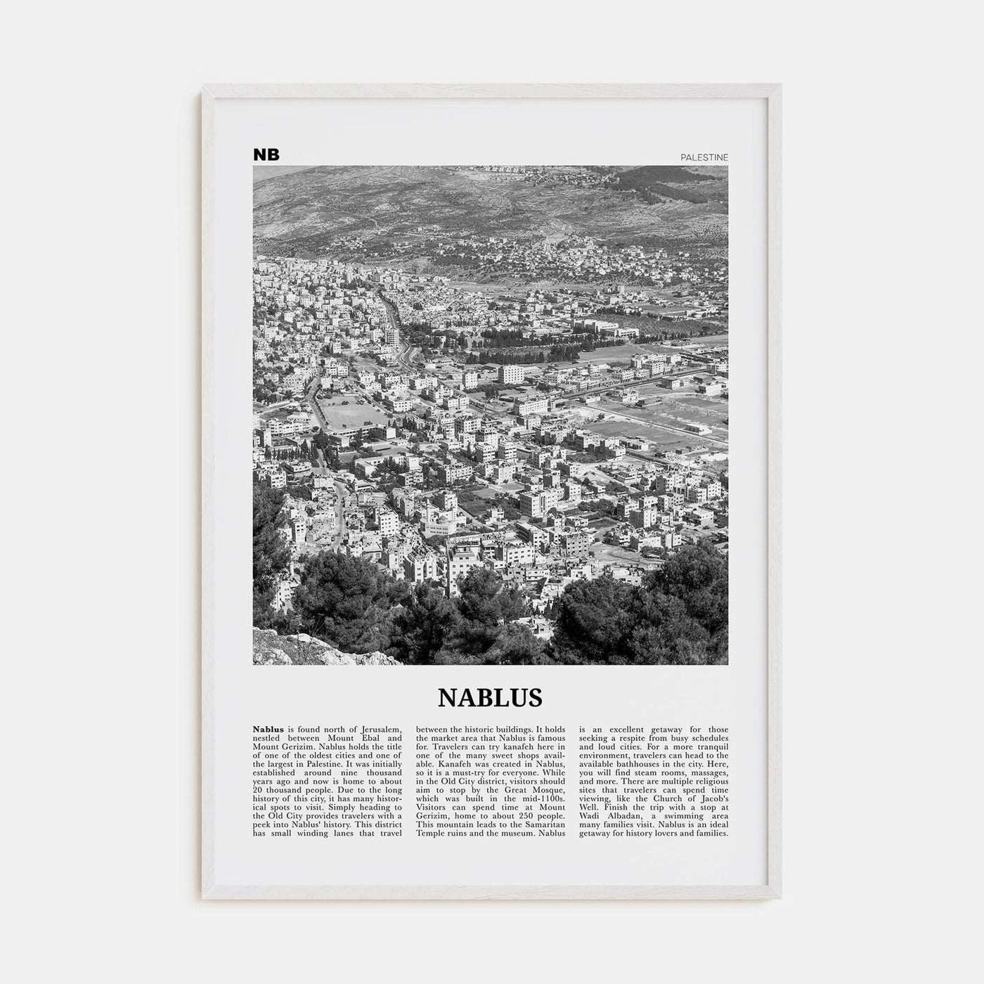 Nablus Poster White Wood / 8x12 in Nbourhood Travel B&W Poster