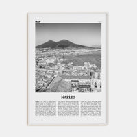 Naples, Italy No 1 Poster White Wood / 8x12 in Nbourhood Travel B&W Poster