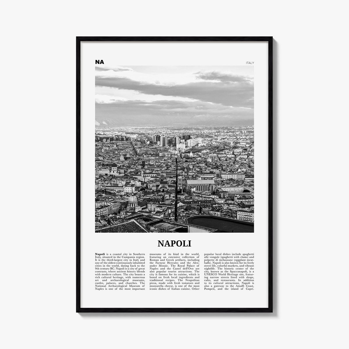 Naples, Italy no. 3 black & white newspaper poster of Napoli, Italy – vertical wall art, unframed print shown in interior moc