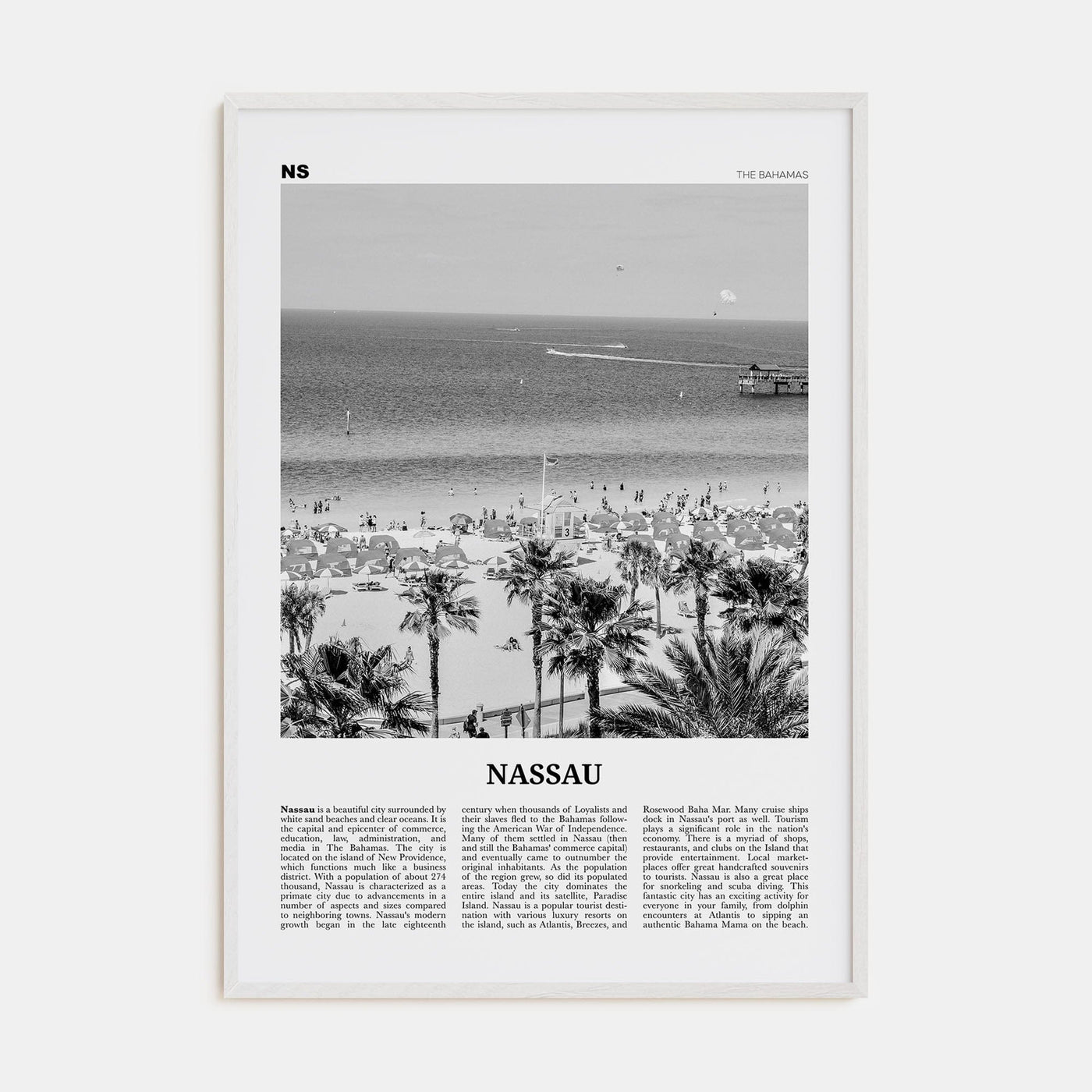 Nassau Poster White Wood / 8x12 in Nbourhood Travel B&W Poster