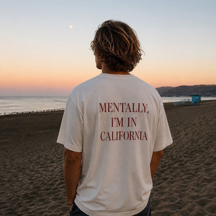 Mentally, I’m In – Custom T-Shirt in white, back print (shown: California)