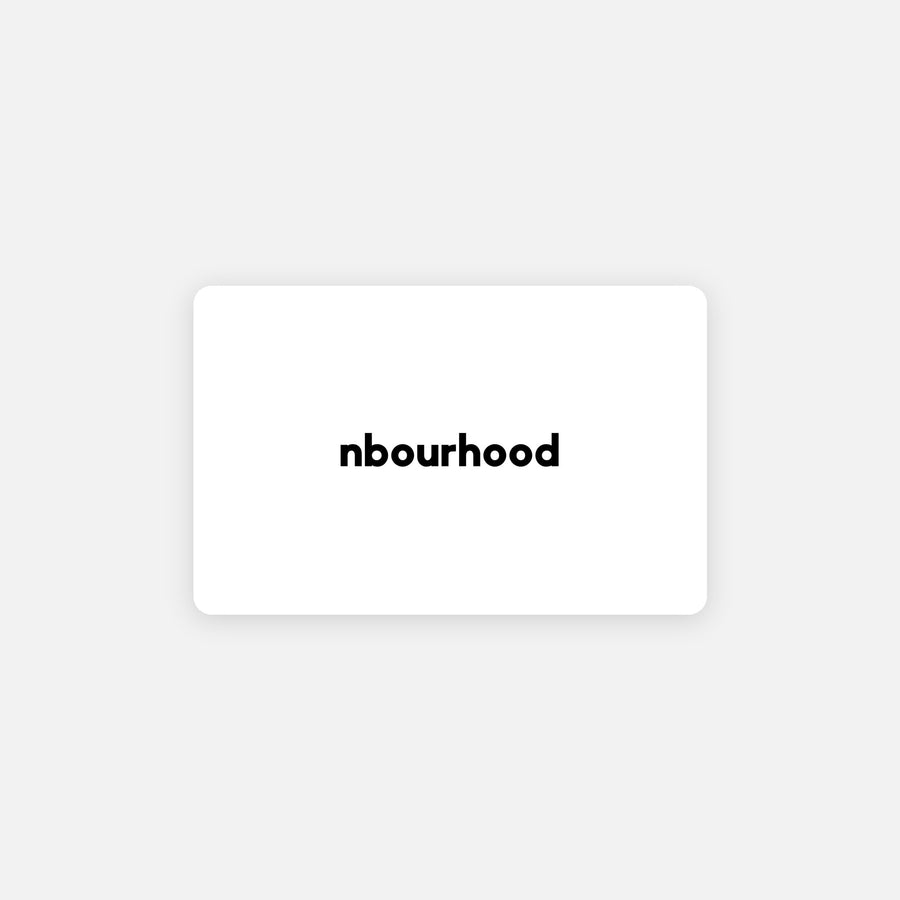 Nbourhood gift card
