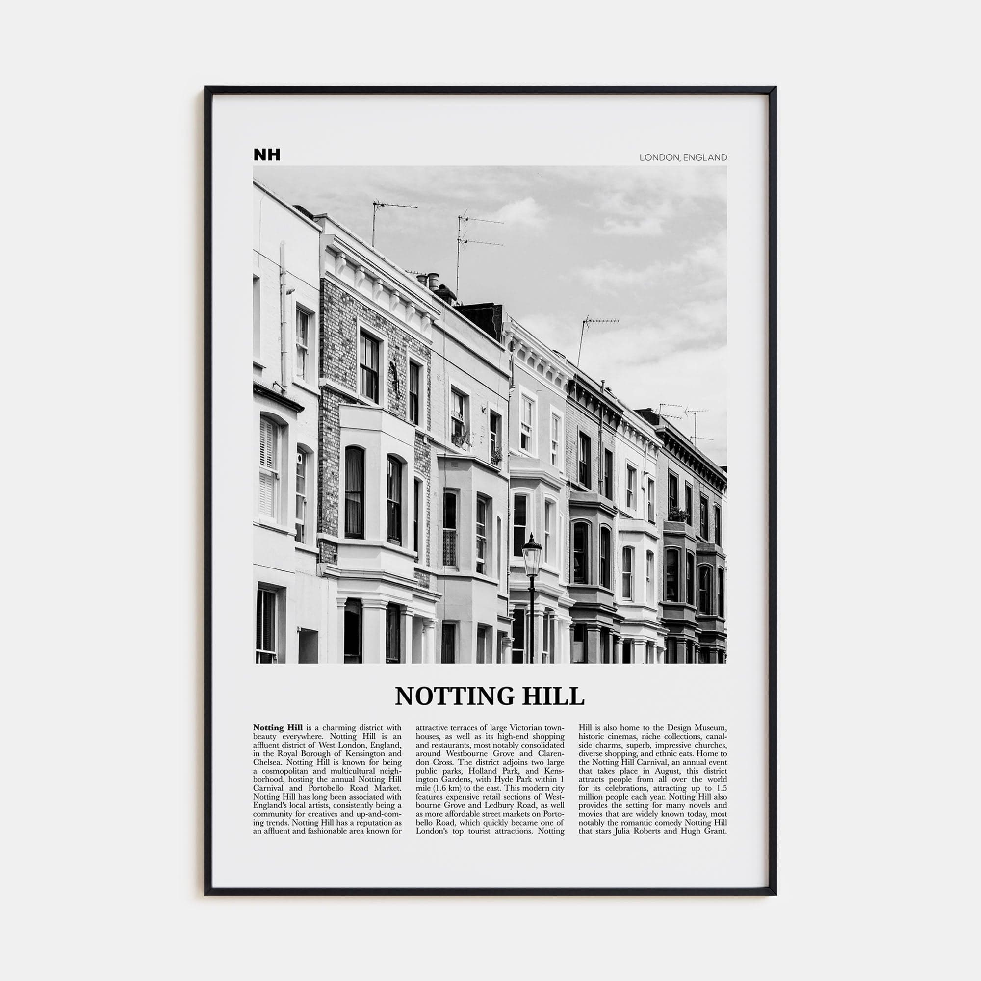 Notting Hill Poster None / 8x12 in Nbourhood Travel B&W Poster