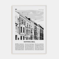 Notting Hill Poster White Wood / 8x12 in Nbourhood Travel B&W Poster