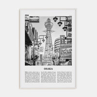 Osaka Poster White Wood / 8x12 in Nbourhood Travel B&W Poster