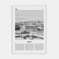 Oslo No 1 Poster White Wood / 8x12 in Nbourhood Travel B&W Poster