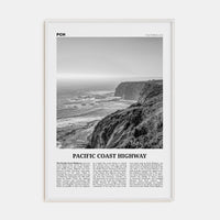 Pacific Coast Highway No 1 Poster White Wood / 8x12 in Nbourhood Travel B&W Poster