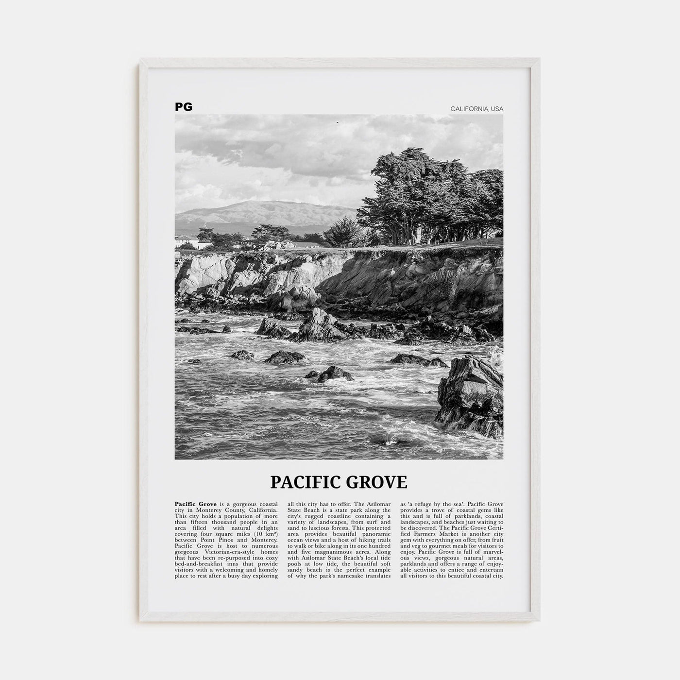 Pacific Grove Poster White Wood / 8x12 in Nbourhood Travel B&W Poster