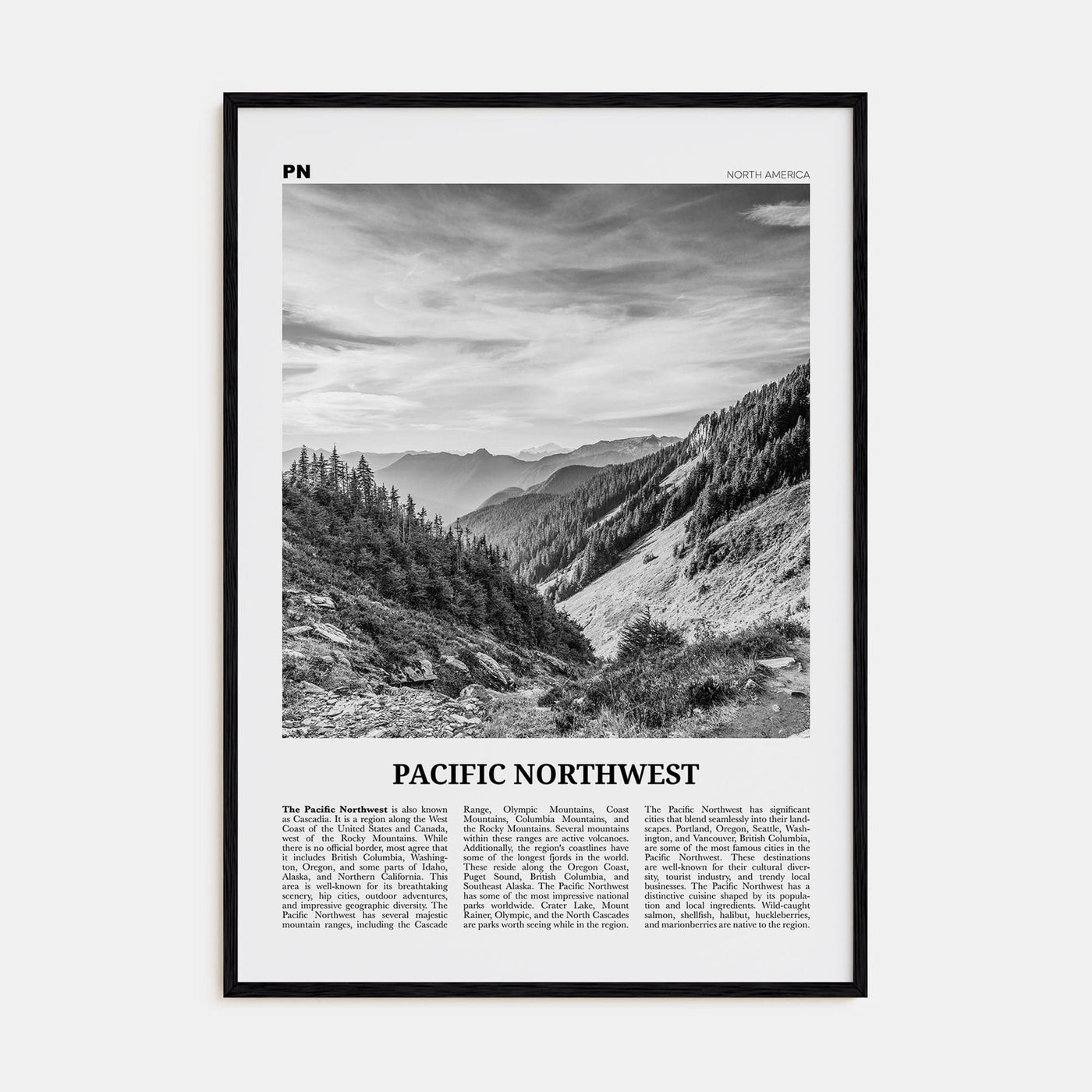 Pacific Northwest Poster Black Wood / 8x12 in Nbourhood Travel B&W Poster