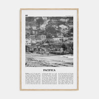 Pacifica No 1 Poster Natural Wood / 8x12 in Nbourhood Travel B&W Poster