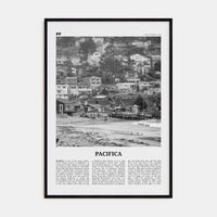 Pacifica No 1 Poster Black Wood / 8x12 in Nbourhood Travel B&W Poster