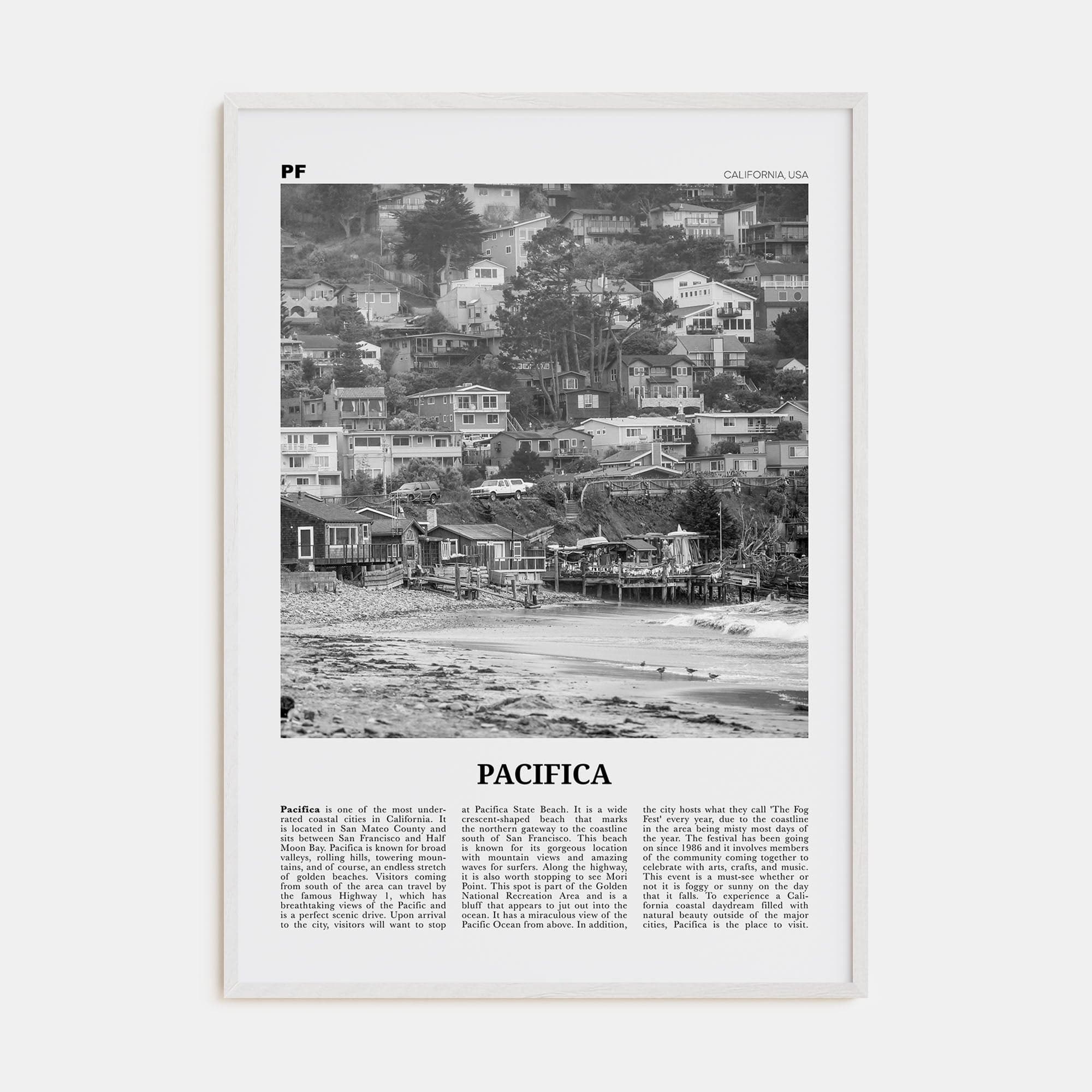 Pacifica No 1 Poster White Wood / 8x12 in Nbourhood Travel B&W Poster