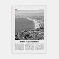 Palos Verdes Estates Poster White Wood / 8x12 in Nbourhood Travel B&W Poster