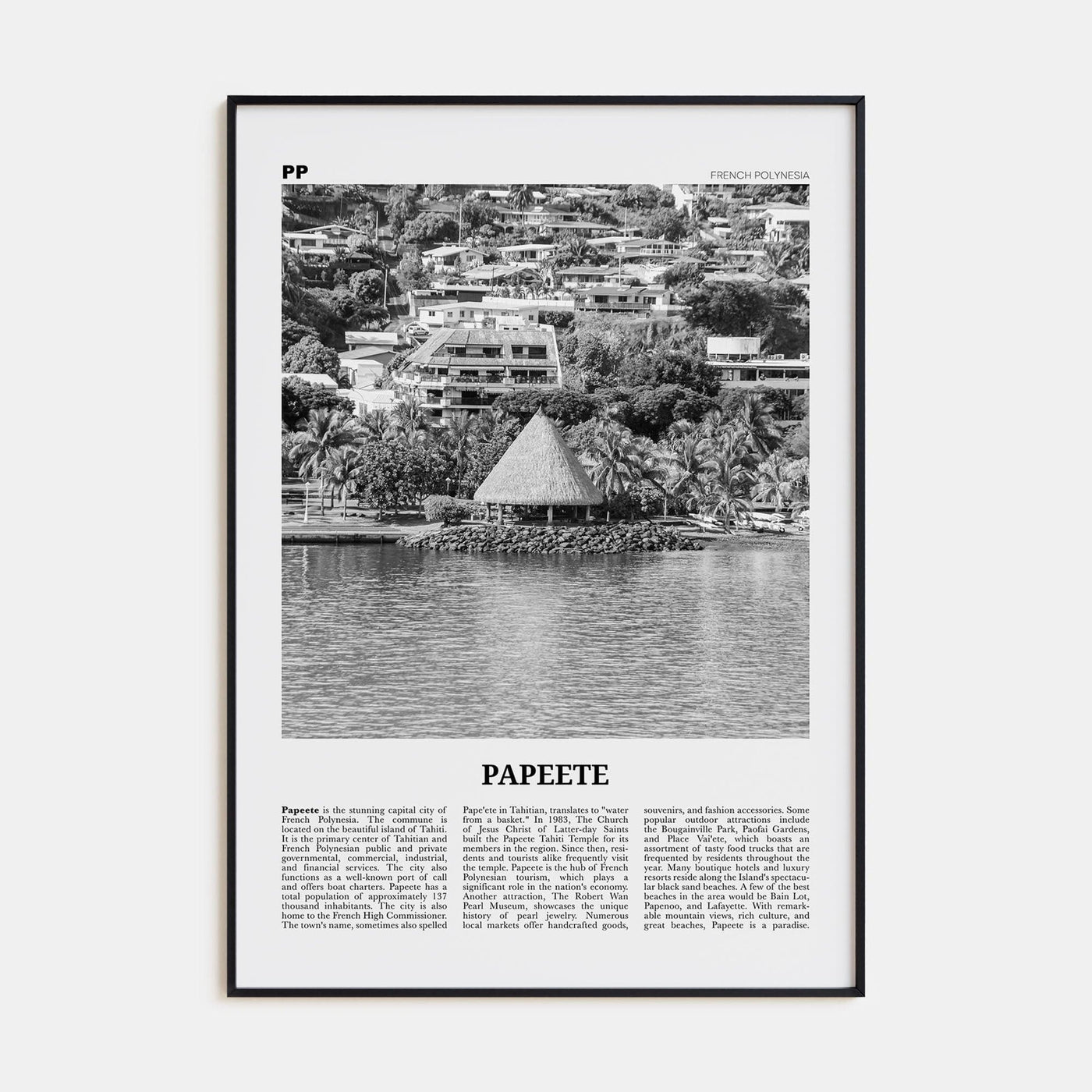 Papeete Poster None / 8x12 in Nbourhood Travel B&W Poster