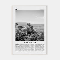 Pebble Beach Poster White Wood / 8x12 in Nbourhood Travel B&W Poster