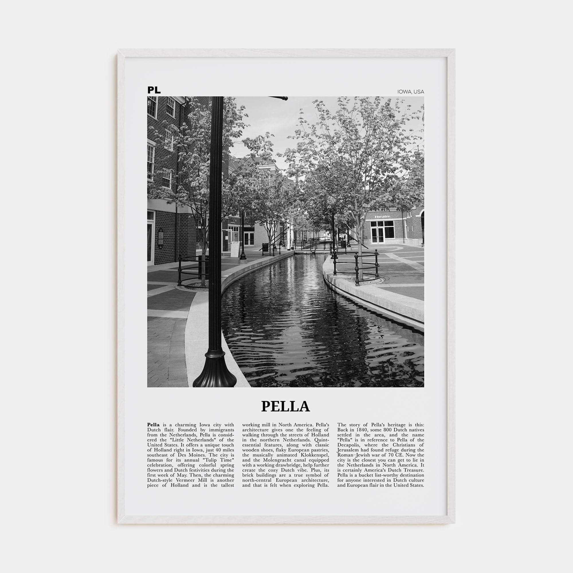 Pella, Iowa Poster White Wood / 8x12 in Nbourhood Travel B&W Poster