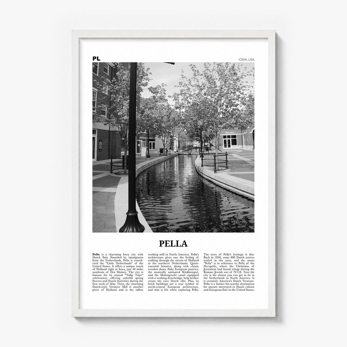 Pella, Iowa Newspaper Poster in a white wood frame
