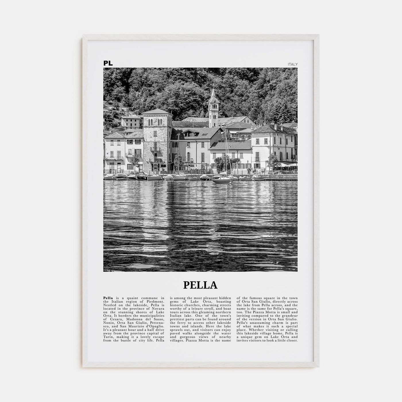 Pella, Italy Poster White Wood / 8x12 in Nbourhood Travel B&W Poster