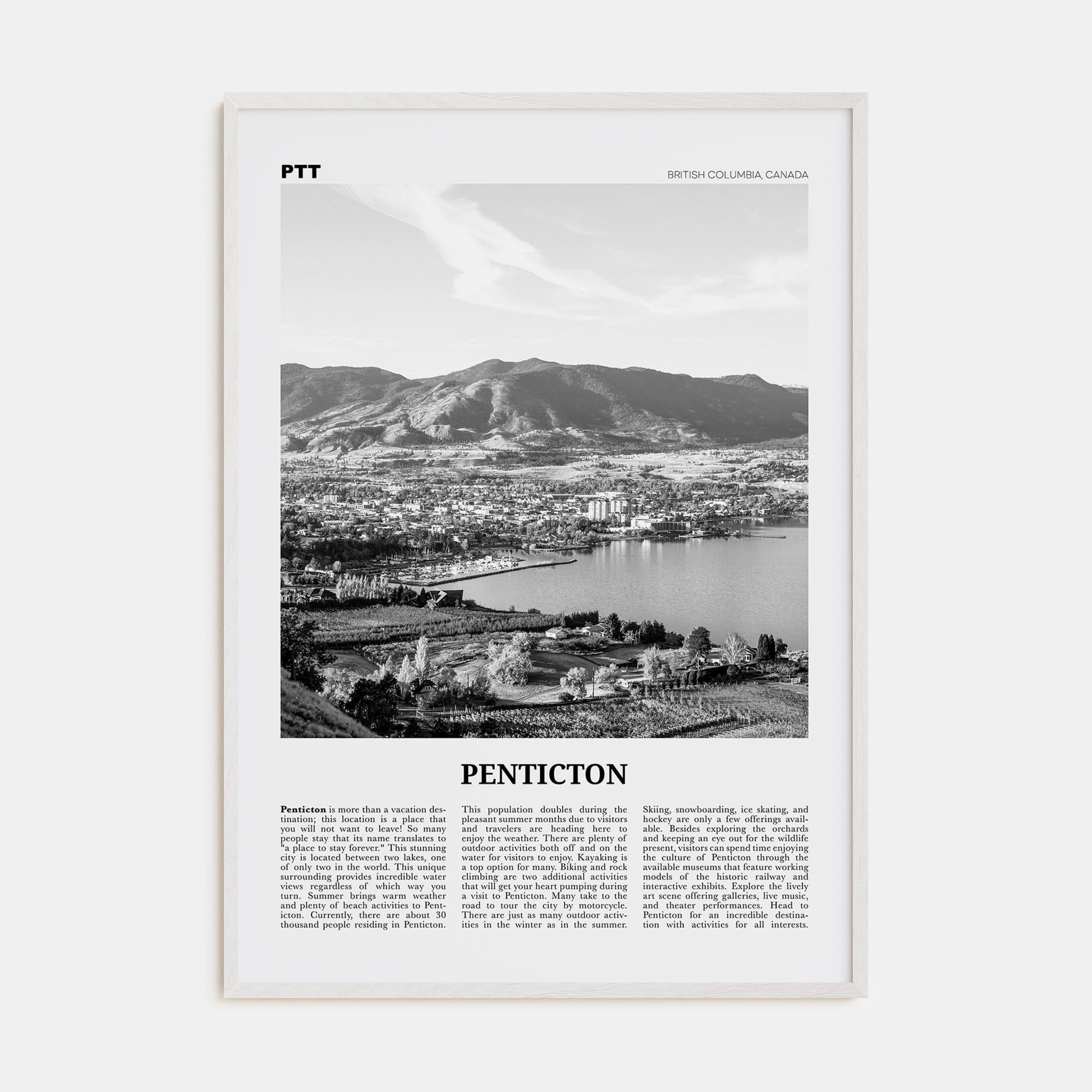 Penticton Poster White Wood / 8x12 in Nbourhood Travel B&W Poster