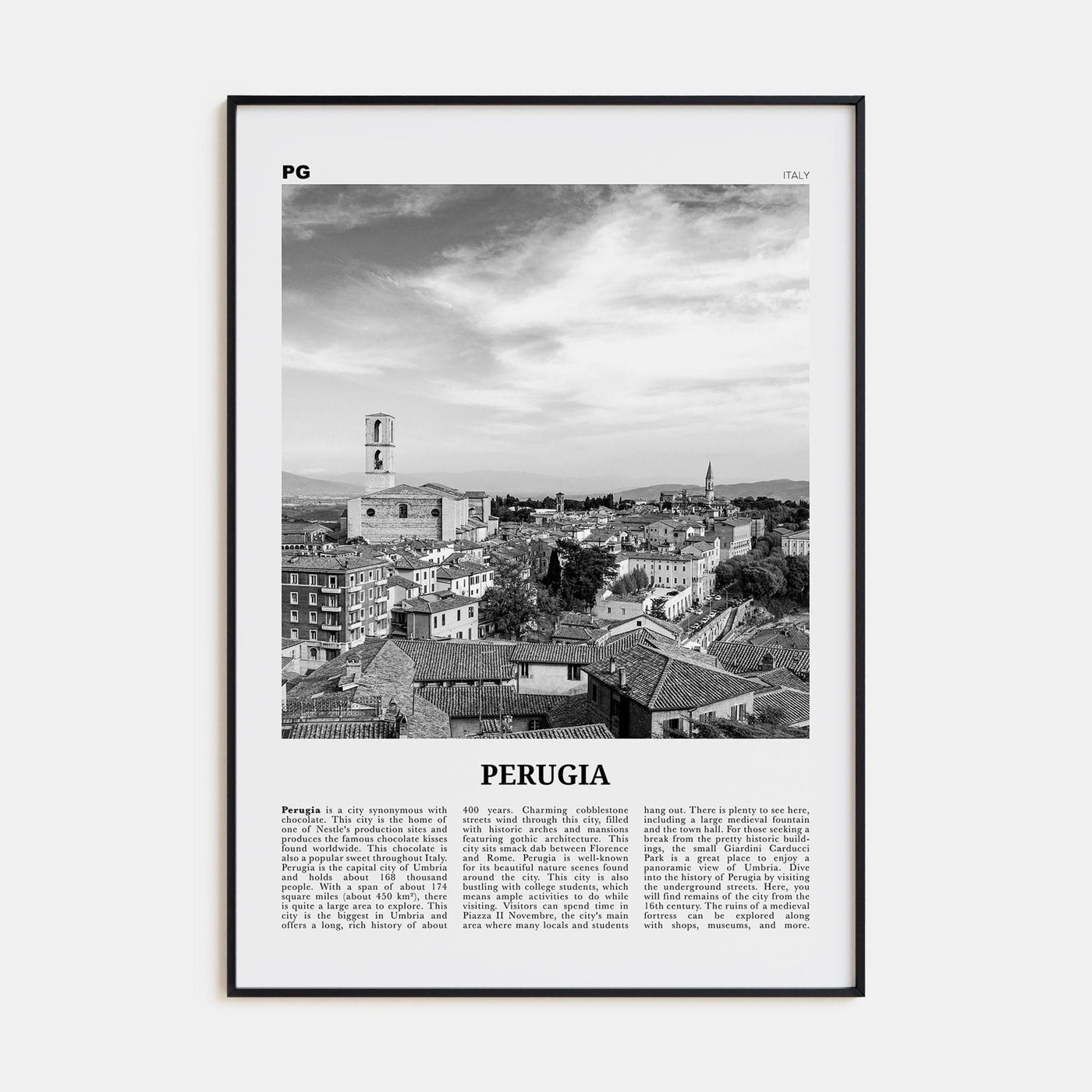 Perugia Poster None / 8x12 in Nbourhood Travel B&W Poster