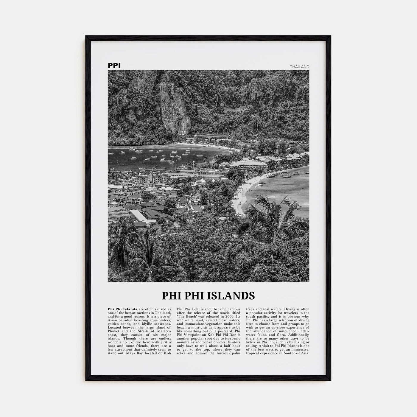 Phi Phi Islands Poster Black Wood / 8x12 in Nbourhood Travel B&W Poster