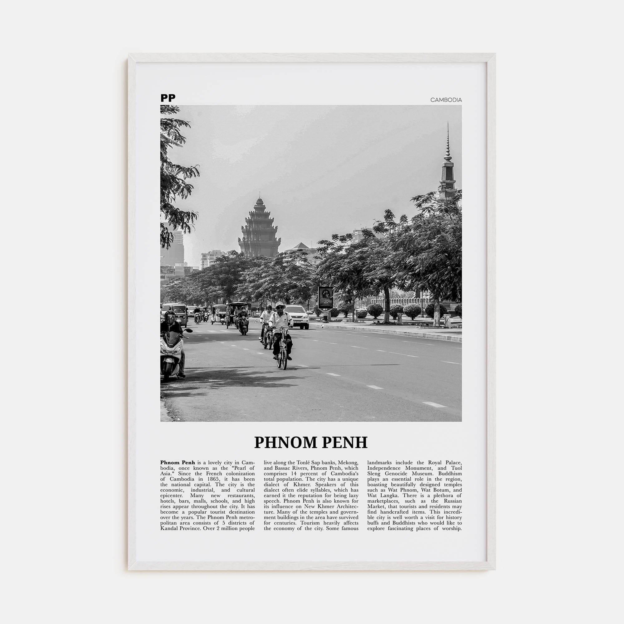 Phnom Penh Poster White Wood / 8x12 in Nbourhood Travel B&W Poster