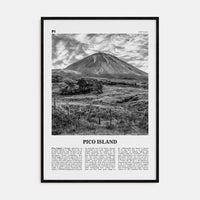 Pico Island Poster Black Wood / 8x12 in Nbourhood Travel B&W Poster