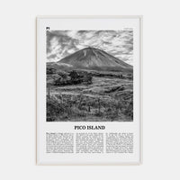 Pico Island Poster White Wood / 8x12 in Nbourhood Travel B&W Poster