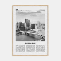 Pittsburgh No 1 Poster Natural Wood / 8x12 in Nbourhood Travel B&W Poster