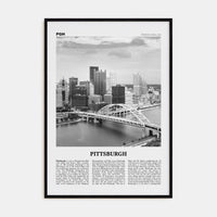 Pittsburgh No 1 Poster Black Wood / 8x12 in Nbourhood Travel B&W Poster