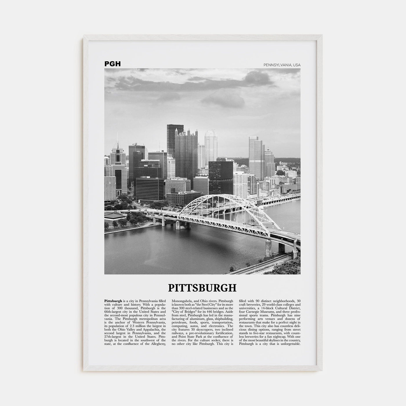 Pittsburgh No 1 Poster White Wood / 8x12 in Nbourhood Travel B&W Poster