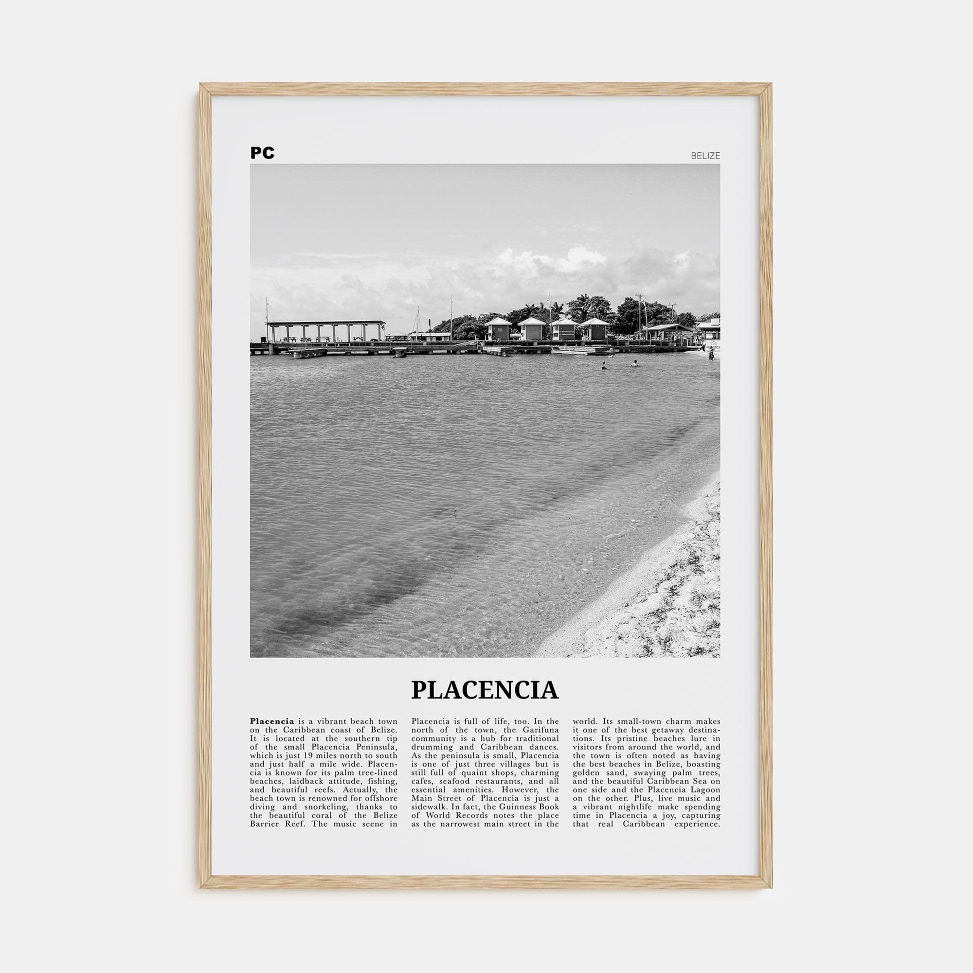 Placencia Poster Natural Wood / 8x12 in Nbourhood Travel B&W Poster