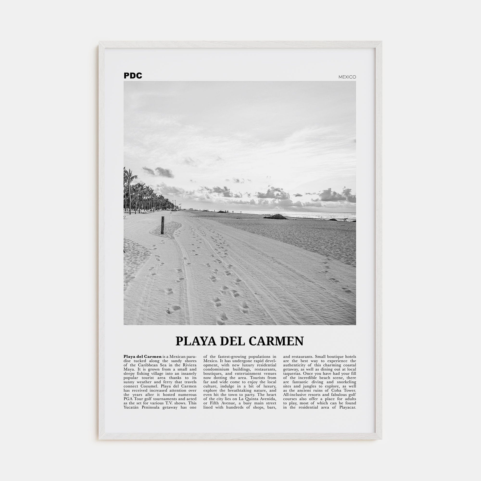 Playa del Carmen Poster White Wood / 8x12 in Nbourhood Travel B&W Poster