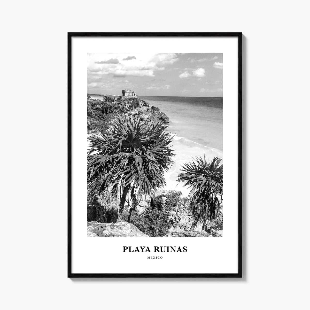 Playa Ruinas black & white classic poster of Mexico – vertical wall art, unframed print shown in interior mockup