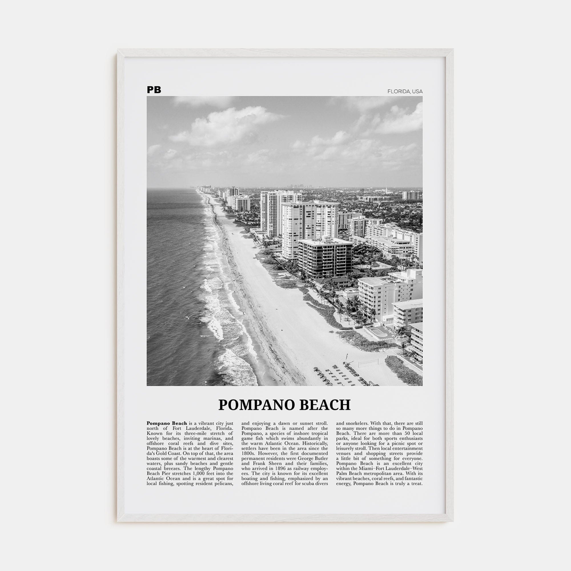 Pompano Beach Poster White Wood / 8x12 in Nbourhood Travel B&W Poster