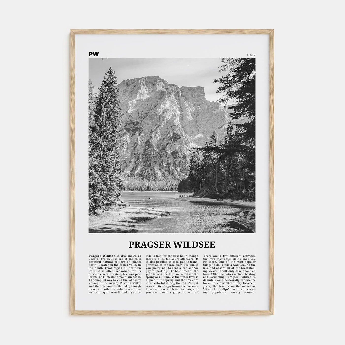 Pragser Wildsee Poster Natural Wood / 8x12 in Nbourhood Travel B&W Poster