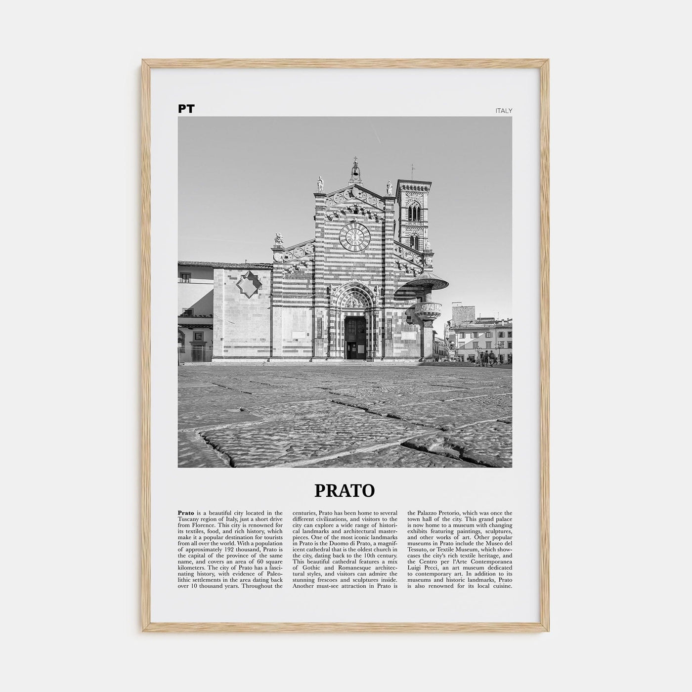 Prato Poster Natural Wood / 8x12 in Nbourhood Travel B&W Poster