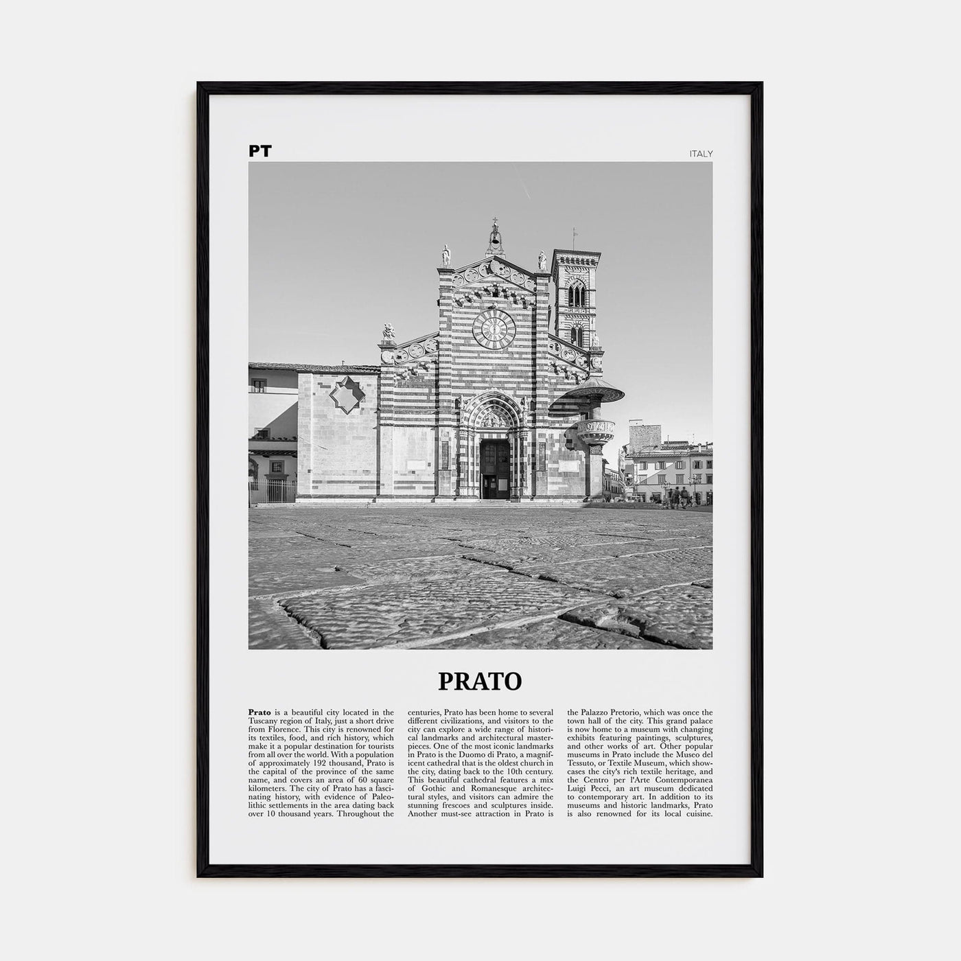 Prato Poster Black Wood / 8x12 in Nbourhood Travel B&W Poster