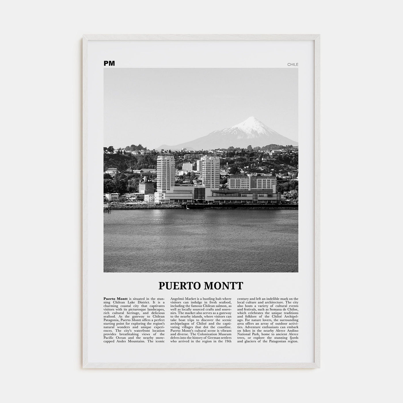 Puerto Montt Poster White Wood / 8x12 in Nbourhood Travel B&W Poster