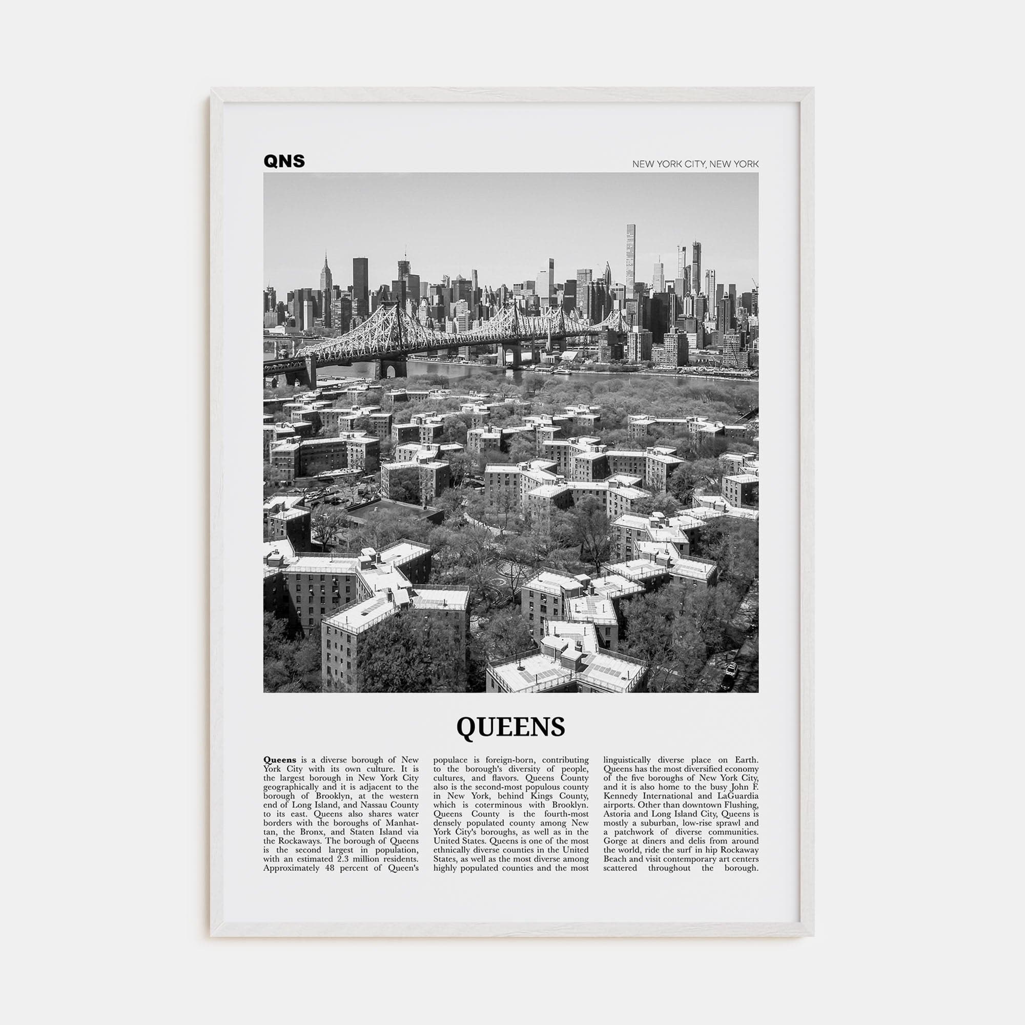 Queens, New York No 1 Poster White Wood / 8x12 in Nbourhood Travel B&W Poster