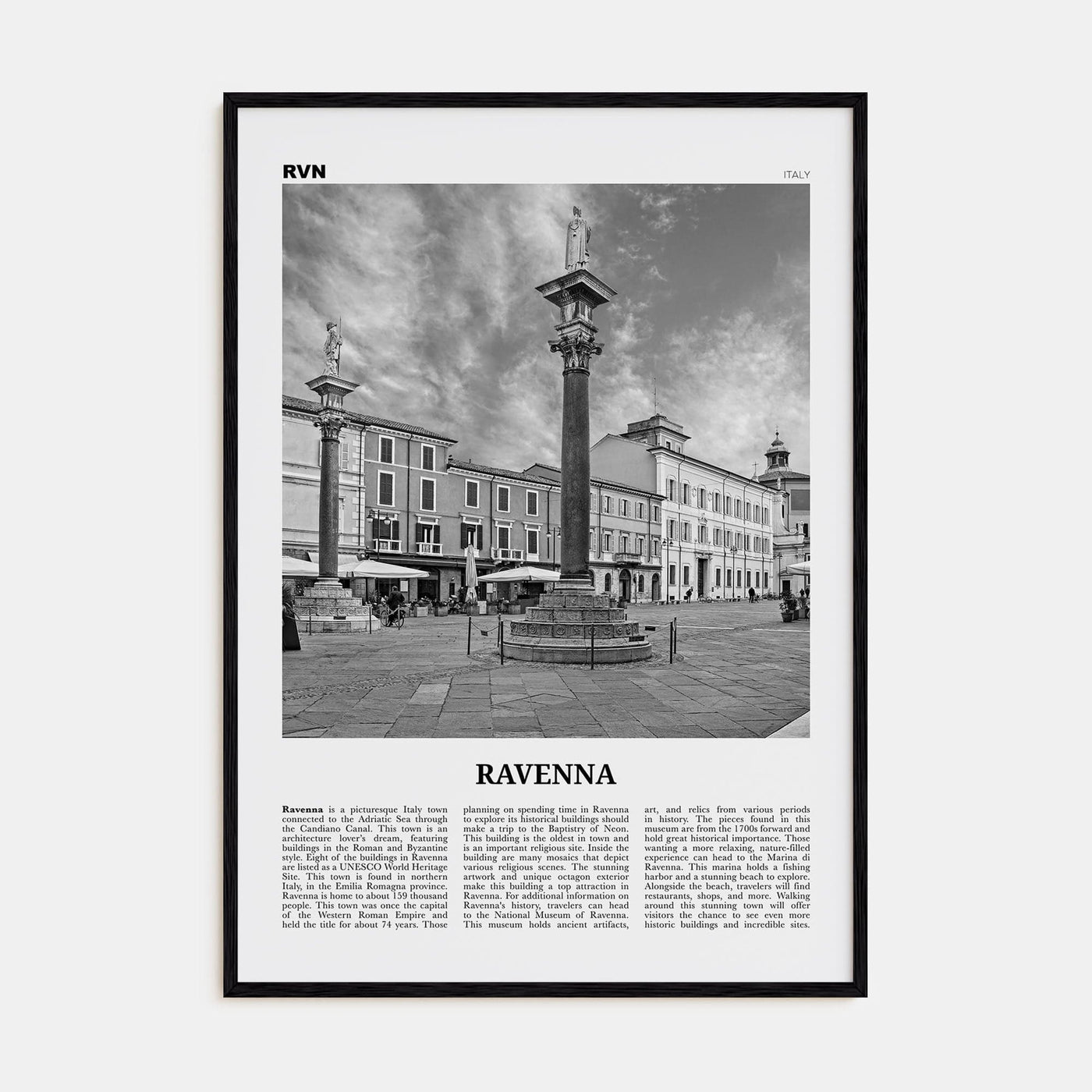 Ravenna Poster Black Wood / 8x12 in Nbourhood Travel B&W Poster