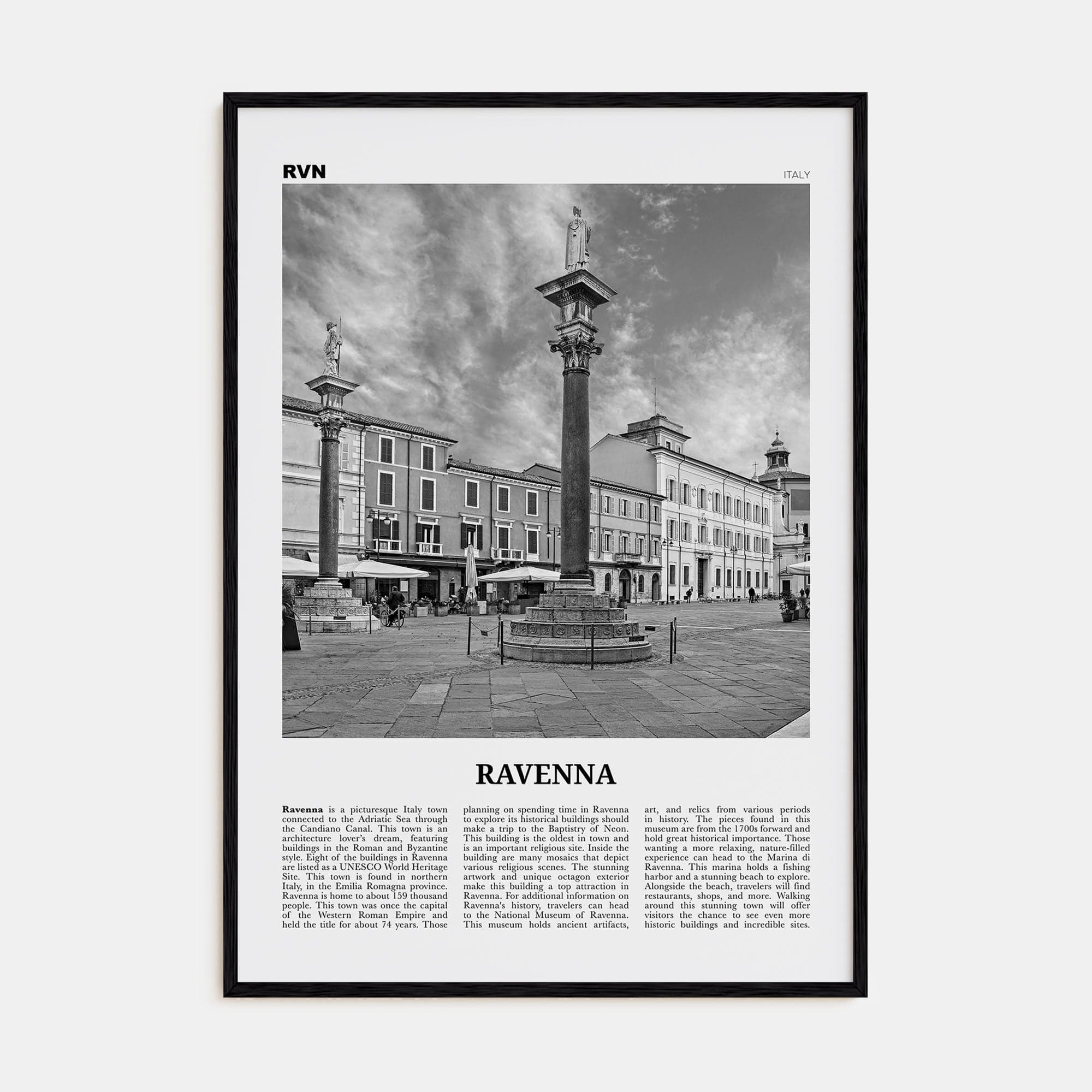 Ravenna Poster Black Wood / 8x12 in Nbourhood Travel B&W Poster