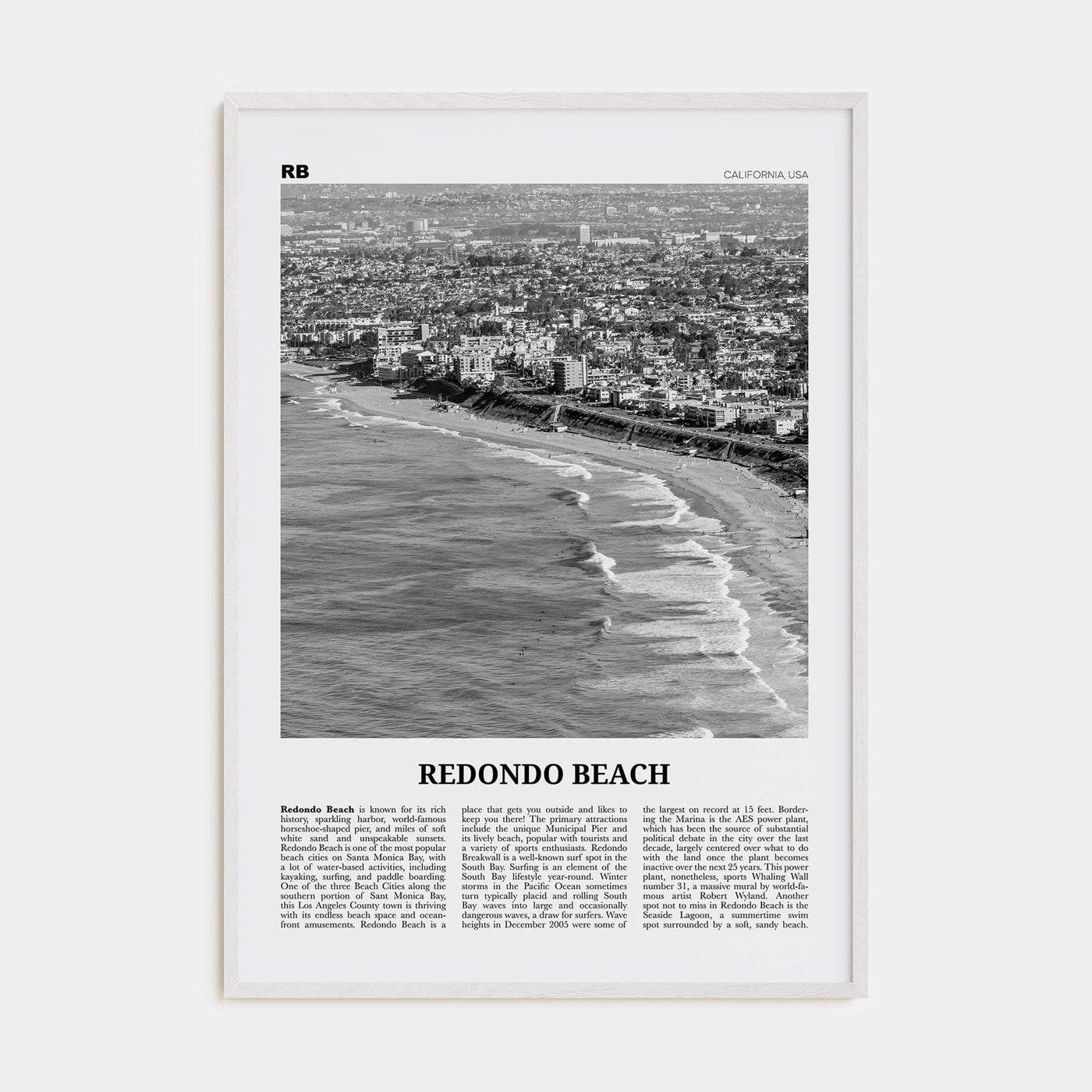 Redondo Beach Poster White Wood / 8x12 in Nbourhood Travel B&W Poster