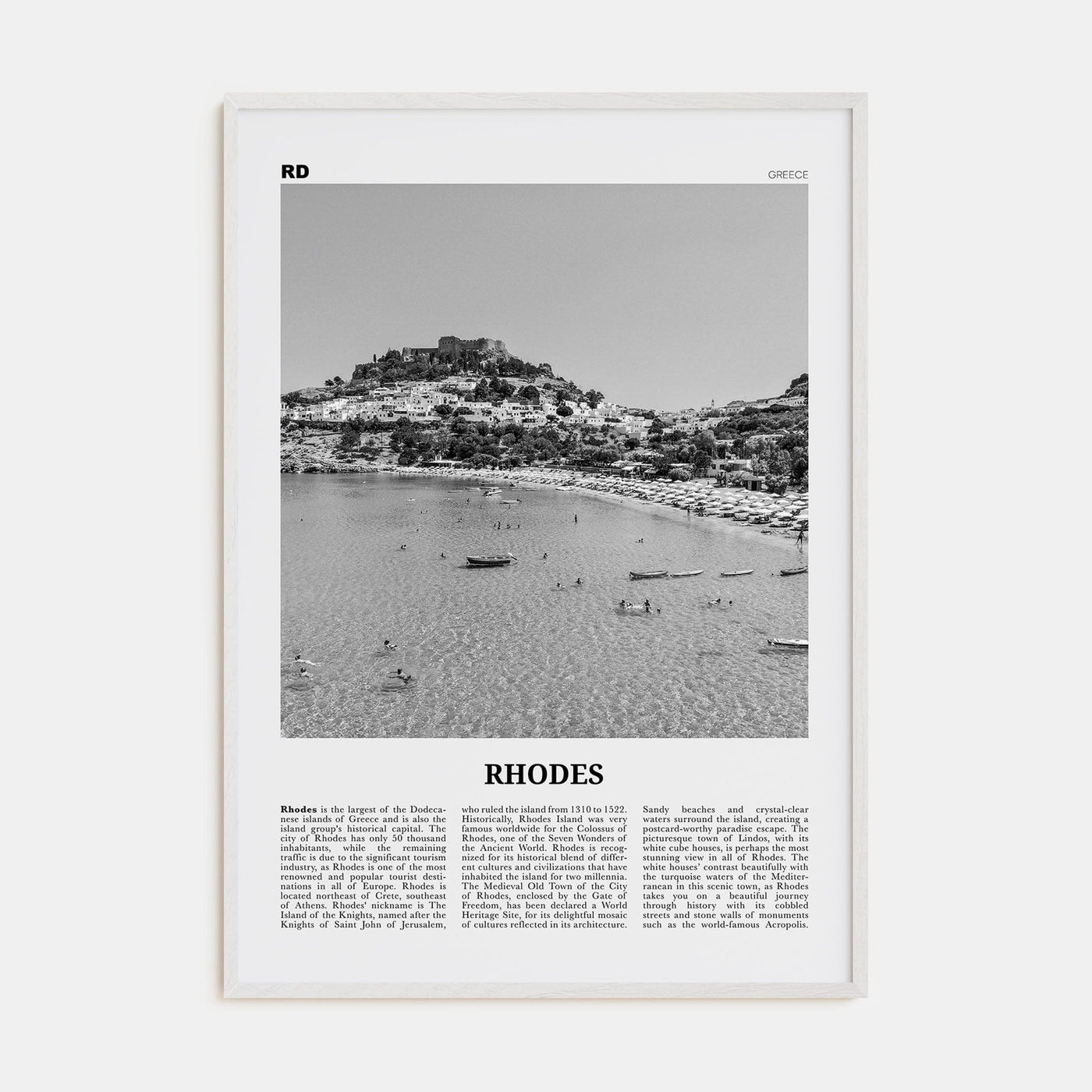 Rhodes Poster White Wood / 8x12 in Nbourhood Travel B&W Poster