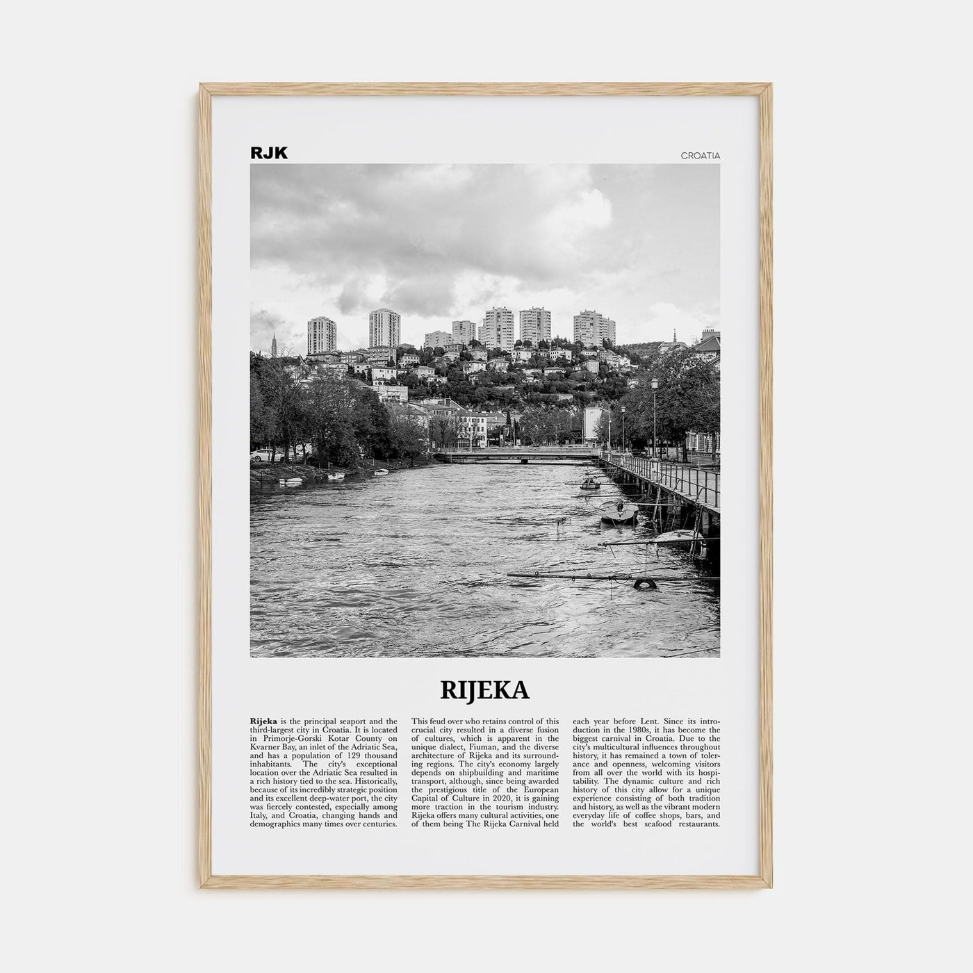 Rijeka Poster Natural Wood / 8x12 in Nbourhood Travel B&W Poster