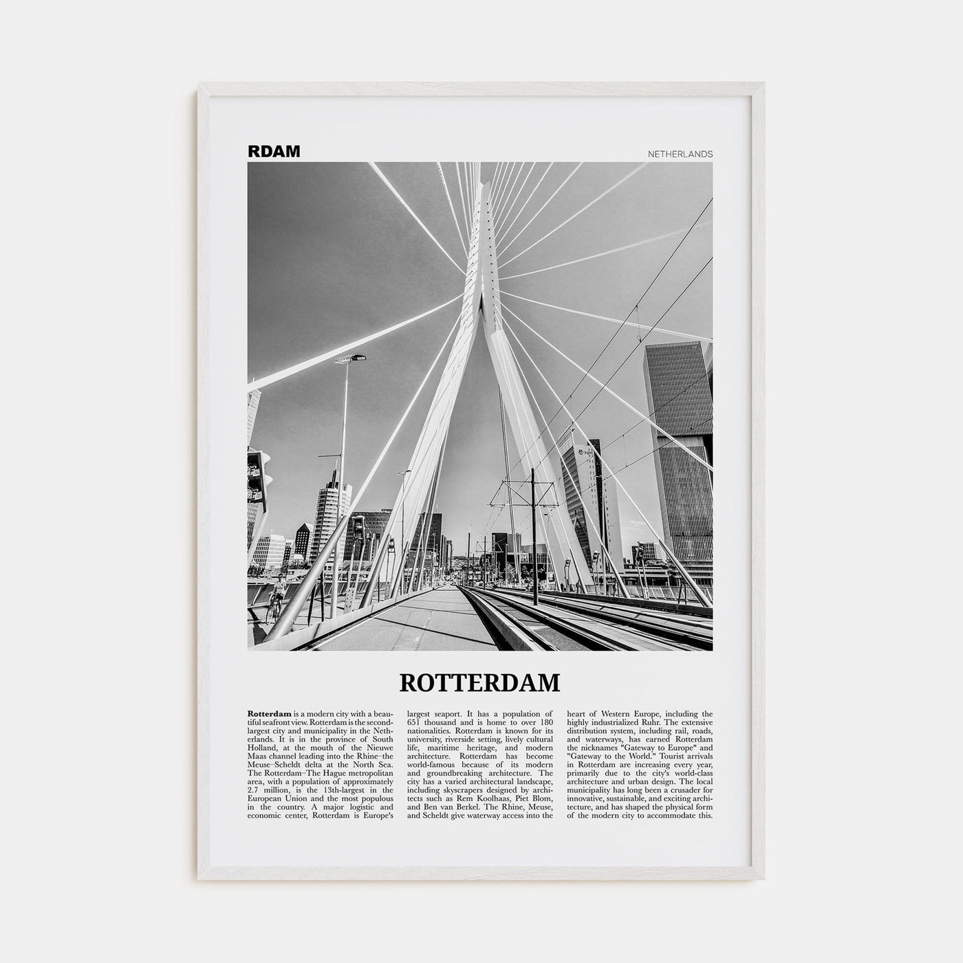 Rotterdam No 1 Poster White Wood / 8x12 in Nbourhood Travel B&W Poster