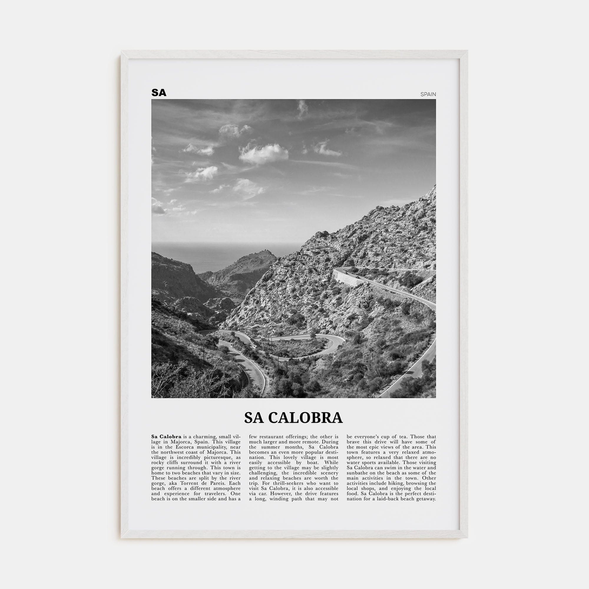 Sa Calobra Poster White Wood / 8x12 in Nbourhood Travel B&W Poster